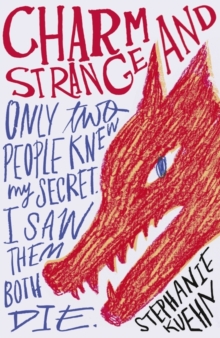Charm and Strange, Paperback Book Charm and Strange, Paperback Book