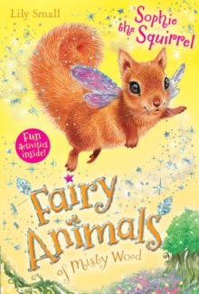 Sophie the Squirrel, Paperback Book Sophie the Squirrel, Paperback Book