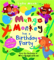 Mungo Monkey has a Birthday Party, Novelty book Book Mungo Monkey has a Birthday Party, Novelty book Book