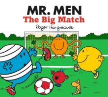 Mr. Men The Big Match, Paperback Book Mr. Men The Big Match, Paperback Book