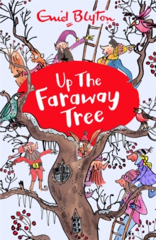 Up the Faraway Tree, Paperback Book Up the Faraway Tree, Paperback Book