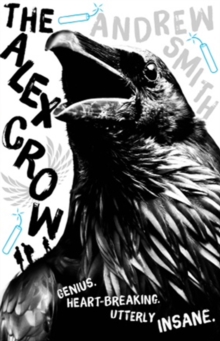 The Alex Crow, Paperback / softback Book The Alex Crow, Paperback / softback Book