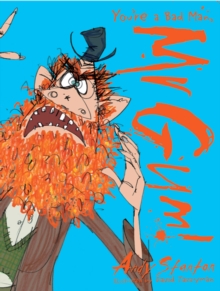 You're a Bad Man, Mr. Gum!, Paperback Book You're a Bad Man, Mr. Gum!, Paperback Book