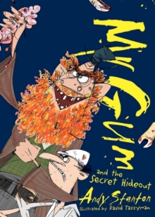 Mr Gum and the Secret Hideout, Paperback Book Mr Gum and the Secret Hideout, Paperback Book