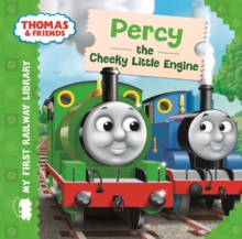 Thomas & Friends: My First Railway Library: Percy the Cheeky Little Engine, Hardback Book Thomas & Friends: My First Railway Library: Percy the Cheeky Little Engine, Hardback Book