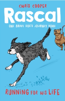 Rascal: Running For His Life, Paperback Book Rascal: Running For His Life, Paperback Book