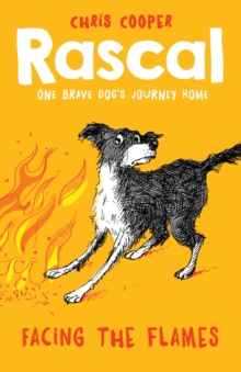 Rascal: Facing the Flames, Paperback Book Rascal: Facing the Flames, Paperback Book