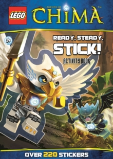 LEGO (R) Chima: Ready, Steady, Stick! (Sticker Activity Book), Paperback Book LEGO (R) Chima: Ready, Steady, Stick! (Sticker Activity Book), Paperback Book