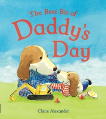 The Best Bit of Daddy's Day, Paperback Book The Best Bit of Daddy's Day, Paperback Book