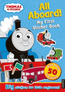 Thomas the Tank Engine All Aboard! My First Sticker Book, Paperback Book Thomas the Tank Engine All Aboard! My First Sticker Book, Paperback Book
