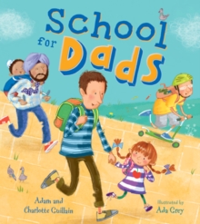 School for Dads, Paperback / softback Book School for Dads, Paperback / softback Book
