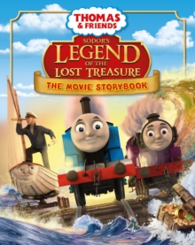 Thomas & Friends: Sodor's Legend of the Lost Treasure Movie Storybook, Paperback Book Thomas & Friends: Sodor's Legend of the Lost Treasure Movie Storybook, Paperback Book