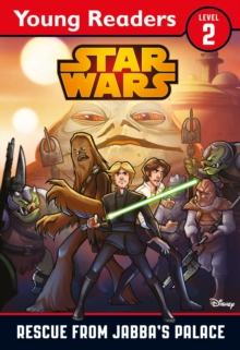 Star Wars: Rescue From Jabba's Palace : Star Wars Young Readers, Paperback Book Star Wars: Rescue From Jabba's Palace : Star Wars Young Readers, Paperback Book