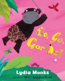 Go Go Gorilla, Paperback Book Go Go Gorilla, Paperback Book