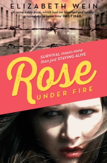 Rose Under Fire, Paperback Book Rose Under Fire, Paperback Book