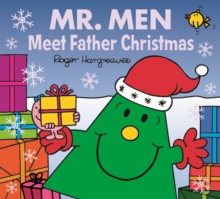 Mr. Men: Meet Father Christmas, Paperback / softback Book Mr. Men: Meet Father Christmas, Paperback / softback Book
