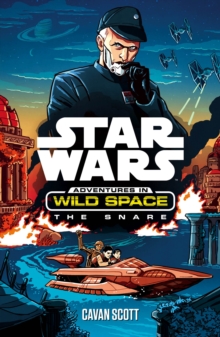 Star Wars: The Snare : The Snare, Paperback Book Star Wars: The Snare : The Snare, Paperback Book