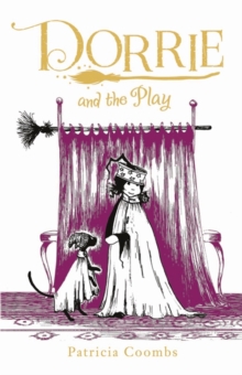Dorrie and the Play, Hardback Book Dorrie and the Play, Hardback Book