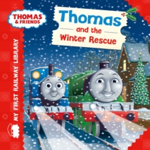 Thomas & Friends: My First Railway Library: Thomas and the Winter Rescue, Hardback Book Thomas & Friends: My First Railway Library: Thomas and the Winter Rescue, Hardback Book