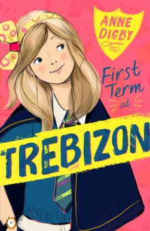 First Term at Trebizon, Paperback Book First Term at Trebizon, Paperback Book