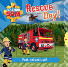 Fireman Sam: Race to the Rescue! Push, Pull and Slide!, Novelty book Book Fireman Sam: Race to the Rescue! Push, Pull and Slide!, Novelty book Book