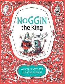 Noggin the King, Hardback Book Noggin the King, Hardback Book