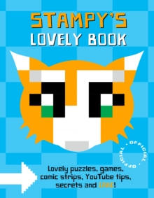 Stampy Cat: Stampy's Lovely Book, Hardback Book Stampy Cat: Stampy's Lovely Book, Hardback Book