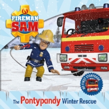 Fireman Sam: My First Storybook: The Pontypandy Winter Rescue, Hardback Book Fireman Sam: My First Storybook: The Pontypandy Winter Rescue, Hardback Book