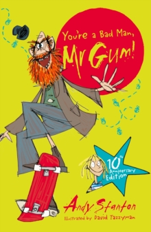 You're a Bad Man Mr Gum!, Paperback Book You're a Bad Man Mr Gum!, Paperback Book