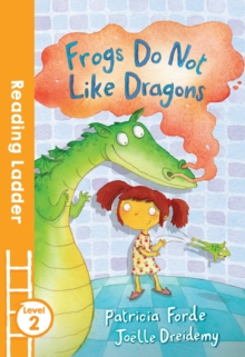 Frogs Do Not Like Dragons, Paperback Book Frogs Do Not Like Dragons, Paperback Book