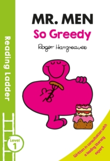READING LADDER (LEVEL 1) Mr Men: So Greedy, Paperback Book READING LADDER (LEVEL 1) Mr Men: So Greedy, Paperback Book
