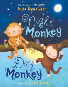Night Monkey, Day Monkey, Board book Book Night Monkey, Day Monkey, Board book Book
