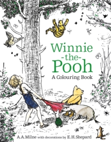 Winnie-the-Pooh: A Colouring Book, Paperback Book Winnie-the-Pooh: A Colouring Book, Paperback Book
