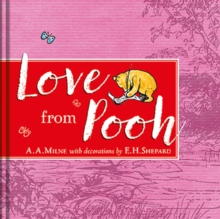 Winnie-the-Pooh: Love from Pooh, Hardback Book Winnie-the-Pooh: Love from Pooh, Hardback Book