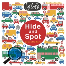 Hide and Spot: Zoo on the Move, Hardback Book Hide and Spot: Zoo on the Move, Hardback Book