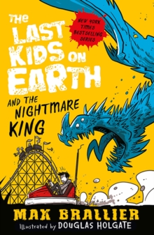 The Last Kids on Earth and the Nightmare King, Paperback Book The Last Kids on Earth and the Nightmare King, Paperback Book
