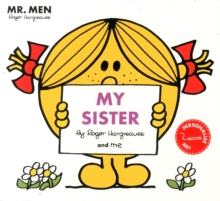 Mr Men: My Sister, Paperback / softback Book Mr Men: My Sister, Paperback / softback Book