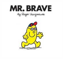 Mr. Brave, Paperback / softback Book Mr. Brave, Paperback / softback Book