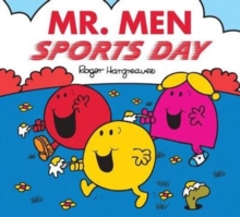 Mr. Men: Sports Day, Paperback / softback Book Mr. Men: Sports Day, Paperback / softback Book