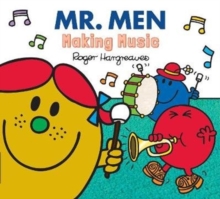 Mr. Men Making Music, Paperback / softback Book Mr. Men Making Music, Paperback / softback Book