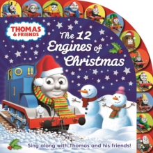 Thomas & Friends: The 12 Engines of Christmas, Board book Book Thomas & Friends: The 12 Engines of Christmas, Board book Book