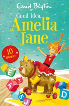 Good Idea, Amelia Jane, Paperback / softback Book Good Idea, Amelia Jane, Paperback / softback Book