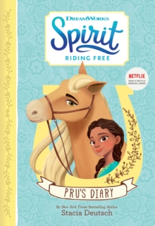 Spirit Riding Free - Pru's Diary, Paperback / softback Book Spirit Riding Free - Pru's Diary, Paperback / softback Book