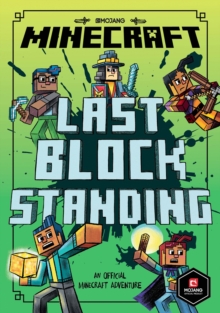 Minecraft: Last Block Standing (Woodsword Chronicles #6)