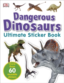 Dangerous Dinosaurs Utlimate Sticker Book, Paperback Book Dangerous Dinosaurs Utlimate Sticker Book, Paperback Book