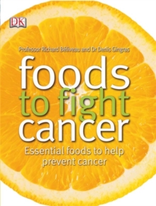 Foods to Fight Cancer, Paperback Book Foods to Fight Cancer, Paperback Book