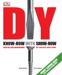 DIY (2nd edition) : Know-how with show-how, Hardback Book DIY (2nd edition) : Know-how with show-how, Hardback Book