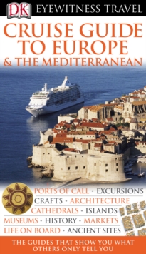 Cruise Guide to Europe and the Mediterranean