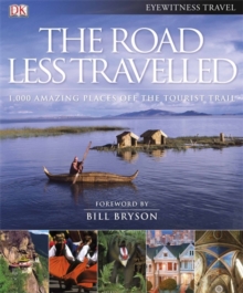 The Road Less Travelled : Foreword by Bill Bryson, Hardback Book The Road Less Travelled : Foreword by Bill Bryson, Hardback Book
