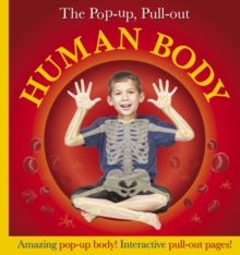 Pop-Up, Pull-Out Human Body, Hardback Book Pop-Up, Pull-Out Human Body, Hardback Book